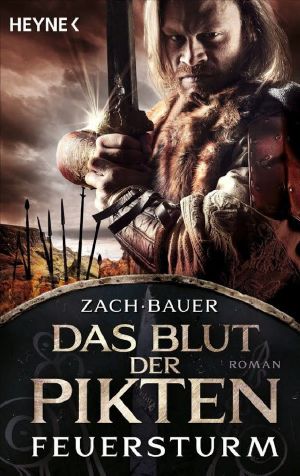 [Das Buch der Pikten 02] • Feuersturm